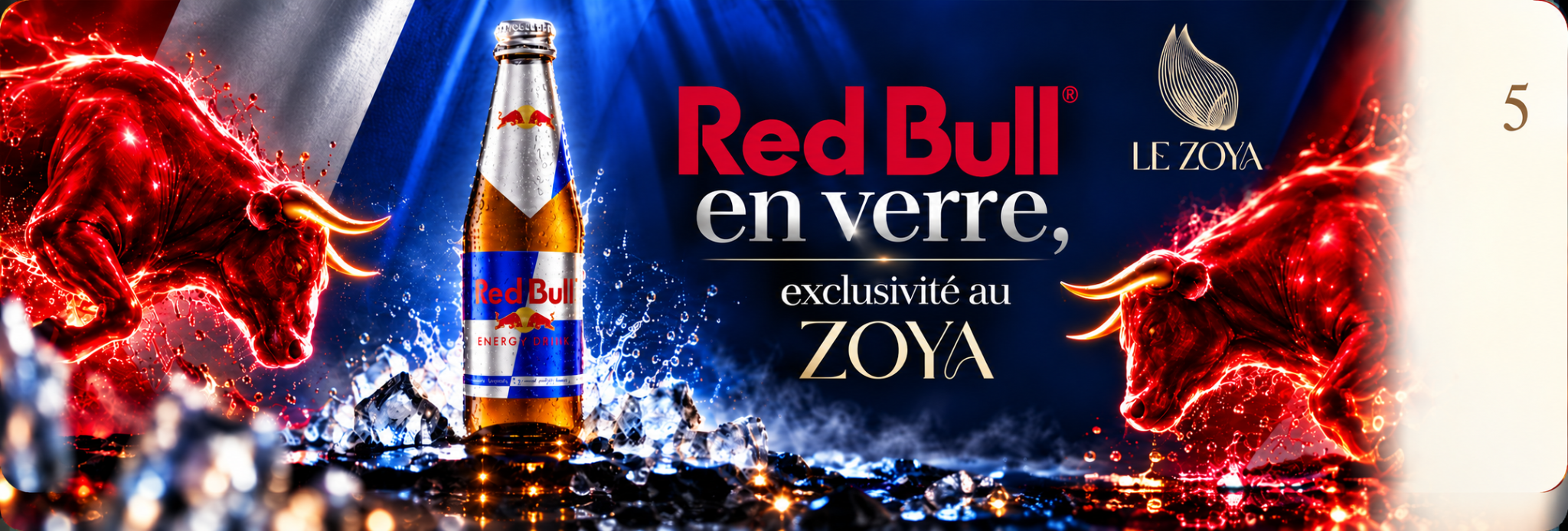 Red Bull en verre, exclusivité au Zoya, tarif 5