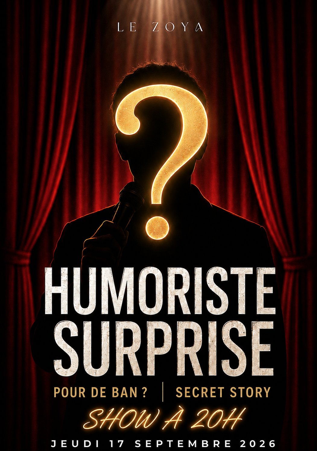 Humoriste surprise au Comedy Club du Le Zoya, jeudi 17 septembre 2026